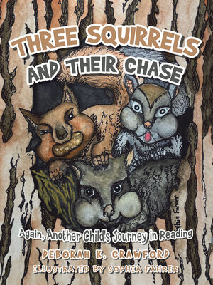 cover image of Three Squirrels and Their Chase